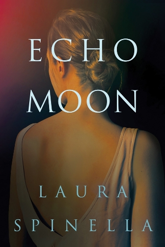 Паперова книга «Echo Moon», автор Лора Спінелла - фото №1