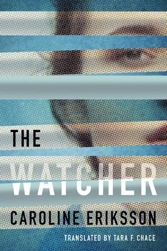 Бумажная книга «The Watcher», автор Кэролайн Эрикссон - фото №1