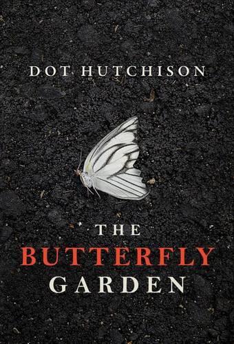 Бумажная книга «The Butterfly Garden», автор Дот Хатчисон - фото №1
