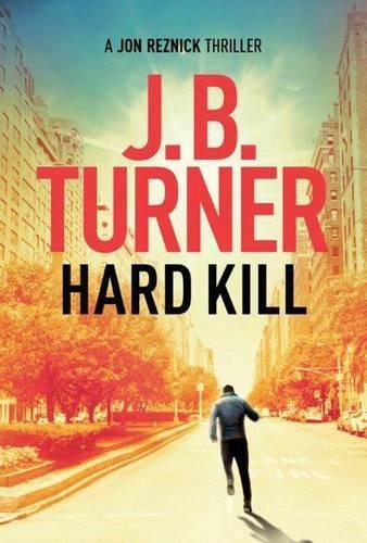 Бумажная книга «Hard Kill», автор Дж. Б. Тернер - фото №1