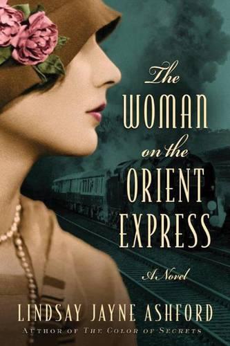 Бумажная книга «The Woman on the Orient Express», автор Линдсей Джейн Эшфорд - фото №1