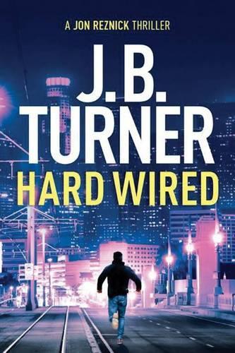 Бумажная книга «Hard Wired», автор Дж. Б. Тернер - фото №1