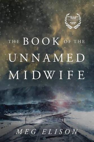 Бумажная книга «The Book of the Unnamed Midwife», автор Мег Элисон - фото №1