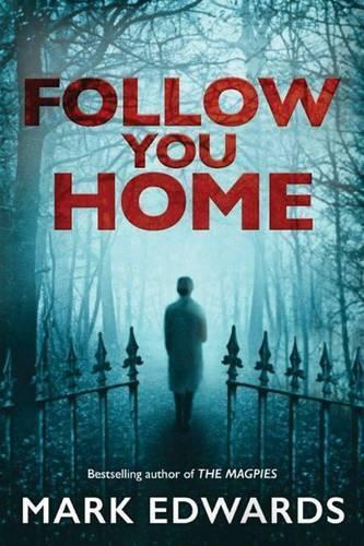 Бумажная книга «Follow You Home», автор Марк Эдвардс - фото №1