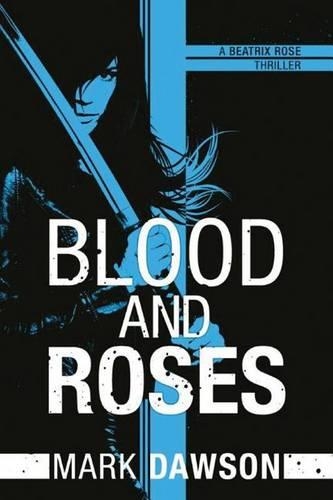 Паперова книга «Blood and Roses», автор Марк Доусон - фото №1