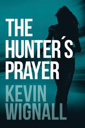 Бумажная книга «The Hunter's Prayer», автор Кевин Уигналл - фото №1