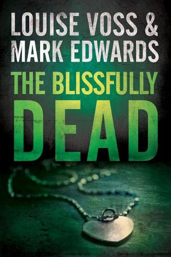 Паперова книга «The Blissfully Dead», авторів Луiза Восс, Марк Едвардс - фото №1