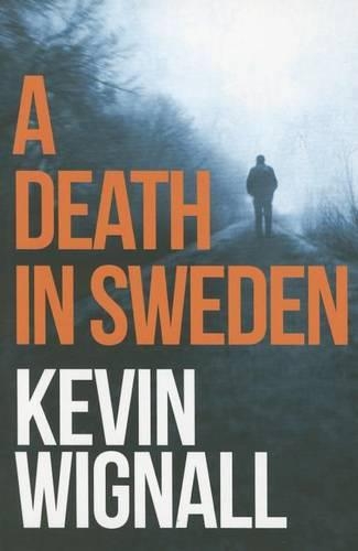 Паперова книга «A Death in Sweden», автор Кевін Вігналл - фото №1