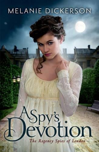 Бумажная книга «A Spy's Devotion», автор Мелани Дикерсон - фото №1