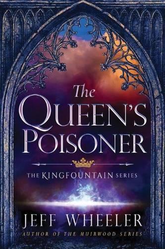 Бумажная книга «The Queen's Poisoner», автор Джефф Уилер - фото №1