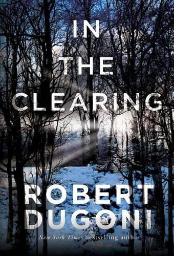 Паперова книга «In the Clearing», автор Роберт Дугоні - фото №1