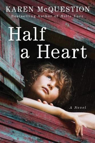 Паперова книга «Half a Heart», автор Карен Макквешн - фото №1