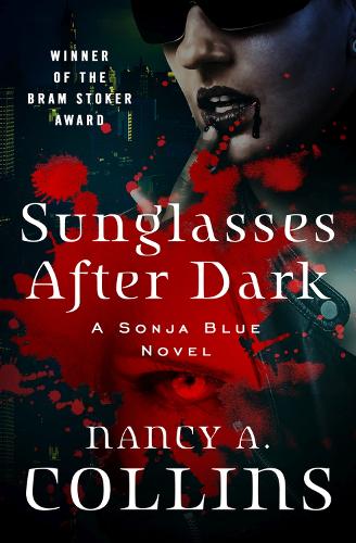 Бумажная книга «Sunglasses After Dark», автор Нэнси А. Коллинз - фото №1