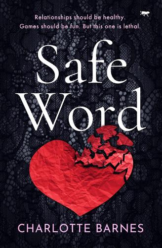 Паперова книга «Safe Word», автор Шарлотта Барнс - фото №1