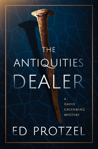 Бумажная книга «The Antiquities Dealer», автор Эд Протцель - фото №1