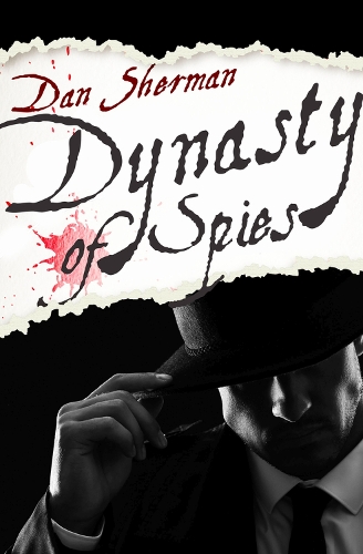 Бумажная книга «Dynasty of Spies», автор Дэн Шерман - фото №1