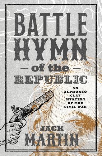 Паперова книга «The Battle Hymn of the Republic», автор Джек Мартін - фото №1