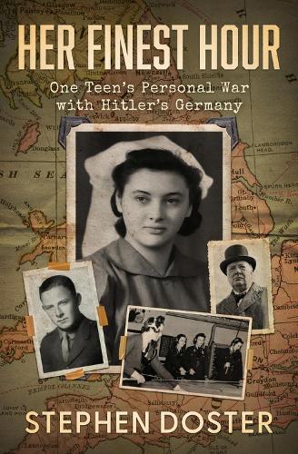 Паперова книга «Her Finest Hour: One Teen's Personal War with Hitler's Germany», автор Стівен Достер - фото №1