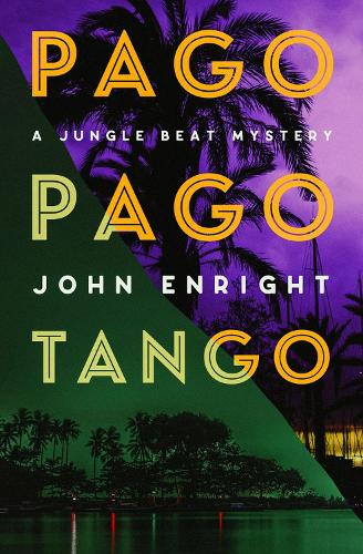 Бумажная книга «Pago Pago Tango», автор Джон Энрайт - фото №1