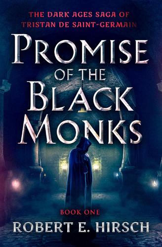 Бумажная книга «Promise of the Black Monks», автор Роберт Э. Хирш - фото №1