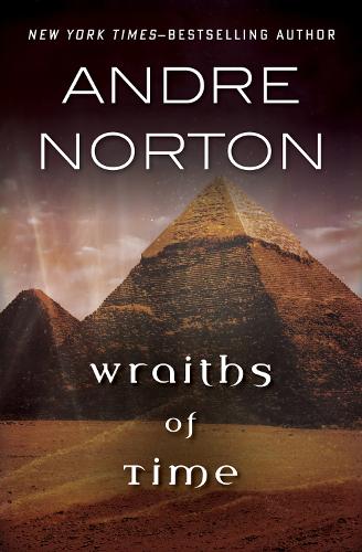 Паперова книга «Wraiths of Time», автор Андре Нортон - фото №1