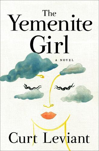 Паперова книга «The Yemenite Girl: A Novel», автор Курт Левіант - фото №1