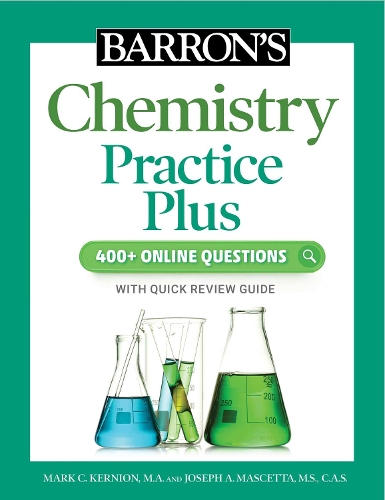 [object Object] «Barron's Chemistry Practice Plus: 400+ Online Questions and Quick Study Review», авторів Джозеф А. Маскетта, Марк Керніон - фото №1