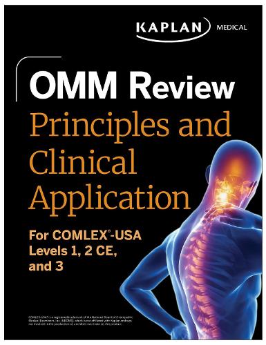 Paper book «OMM Review: Principles and Clinical Application: For COMLEX-USA® Levels 1, 2-CE, and 3», author Kaplan Medical - фото №1