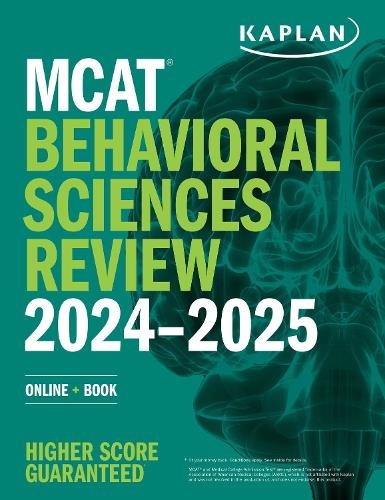 Бумажная книга «MCAT Behavioral Sciences Review 2024-2025: Online + Book», автор Kaplan Test Prep - фото №1