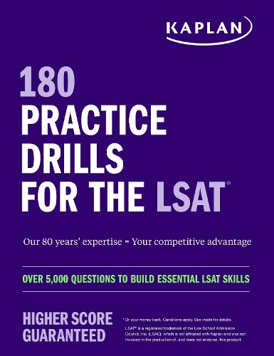 Бумажная книга «180 Practice Drills for the LSAT: Over 5,000 questions to build essential LSAT skills», автор Kaplan Test Prep - фото №1