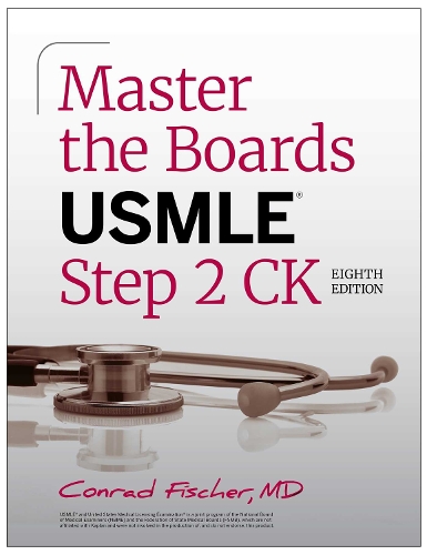 Бумажная книга «Master the Boards USMLE Step 2 CK, Eighth Edition (2026)», автор Конрад Фишер - фото №1