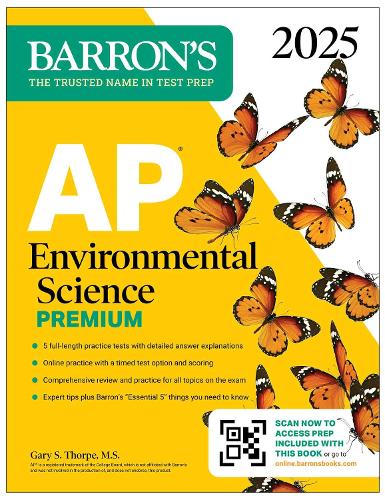 Бумажная книга «AP Environmental Science Premium, 2025: Prep Book with 5 Practice Tests + Comprehensive Review + Online Practice», автор Гэри С. Торп - фото №1