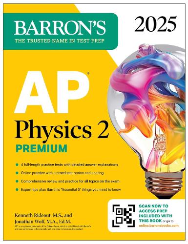 [object Object] «AP Physics 2 Premium, Fourth Edition: Prep Book with 4 Practice Tests + Comprehensive Review + Online Practice (2025)», авторов Джонатан Вулф, Кеннет Райдоут - фото №1