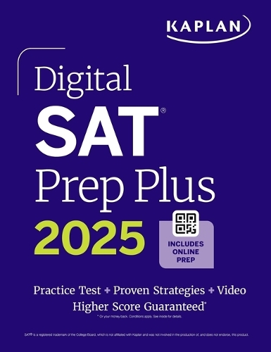 [object Object] «Digital SAT Prep Plus 2025: Prep Book, 1 Full Length Practice Test, 700+ Practice Questions», автор Kaplan Test Prep - фото №1