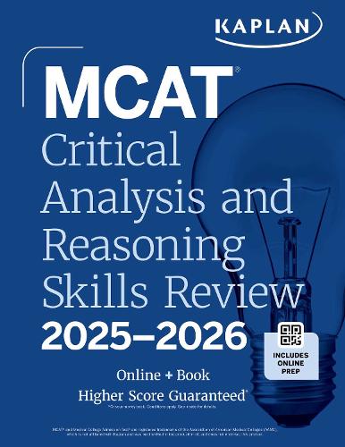 [object Object] «MCAT Critical Analysis and Reasoning Skills Review 2025-2026: Online + Book», автор Kaplan Test Prep - фото №1