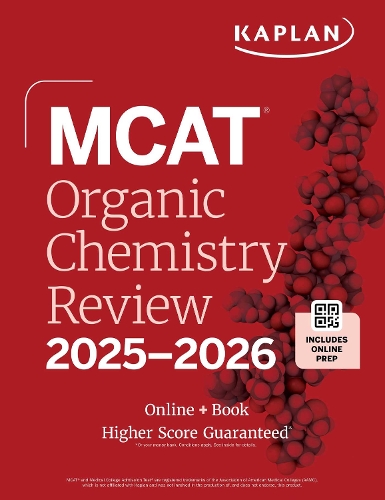 Бумажная книга «MCAT Organic Chemistry Review 2025-2026: Online + Book», автор Kaplan Test Prep - фото №1