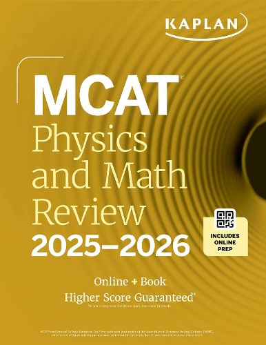 Паперова книга «MCAT Physics and Math Review 2025-2026: Online + Book», автор Kaplan Test Prep - фото №1