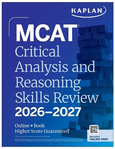Бумажная книга «MCAT Critical Analysis and Reasoning Skills Review 2026-2027: Online + Book», автор Kaplan Test Prep - фото №1