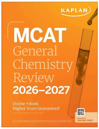 Бумажная книга «MCAT General Chemistry Review 2026-2027: Online + Book», автор Kaplan Test Prep - фото №1