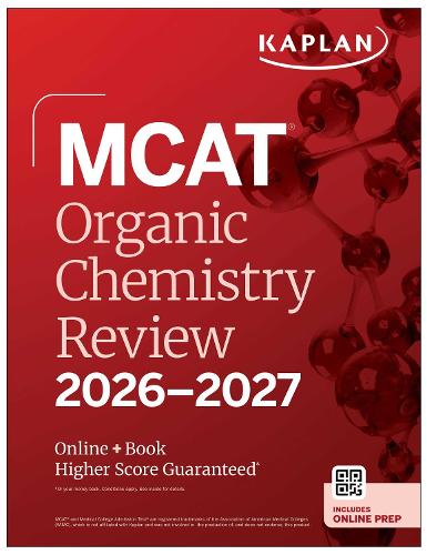Бумажная книга «MCAT Organic Chemistry Review 2026-2027: Online + Book», автор Kaplan Test Prep - фото №1