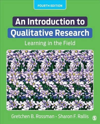 Бумажная книга «An Introduction to Qualitative Research: Learning in the Field», автор Гретхен Б. Россман - фото №1