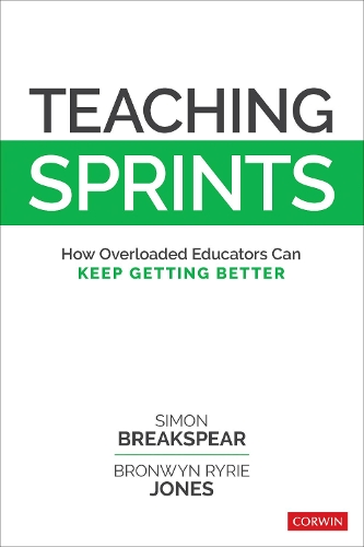 Бумажная книга «Teaching Sprints: How Overloaded Educators Can Keep Getting Better», автор Бронвин Райри Джонс - фото №1