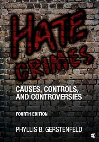 Бумажная книга «Hate Crimes: Causes, Controls, and Controversies», автор Филлис Б. Герстенфельд - фото №1