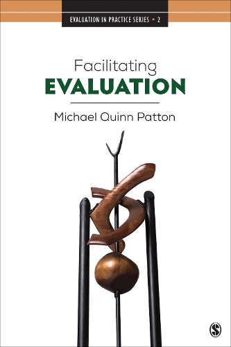 Бумажная книга «Facilitating Evaluation: Principles in Practice», автор Майкл Квинн Паттон - фото №1