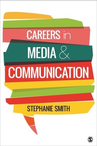 Бумажная книга «Careers in Media and Communication», автор Стефани А. Смит - фото №1
