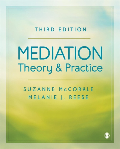 Паперова книга «Mediation Theory and Practice», авторів Мелані Дж. Різ, Сюзанна МакКоркл - фото №1