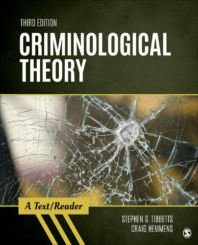Бумажная книга «Criminological Theory: A Text/Reader», авторов Крейг Т. Хемменс, Стивен Г. Тиббетс - фото №1