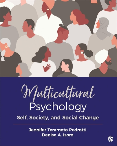 Бумажная книга «Multicultural Psychology: Self, Society, and Social Change», авторов Дениз А. Исом, Дженнифер Терамото Педротти - фото №1
