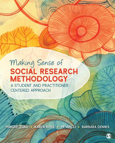[object Object] «Making Sense of Social Research Methodology: A Student and Practitioner Centered Approach», авторів Барбара Денніс, Карен Росс - фото №1