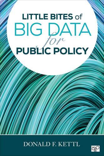 Бумажная книга «Little Bites of Big Data for Public Policy», автор Дональд Ф. Кеттл - фото №1